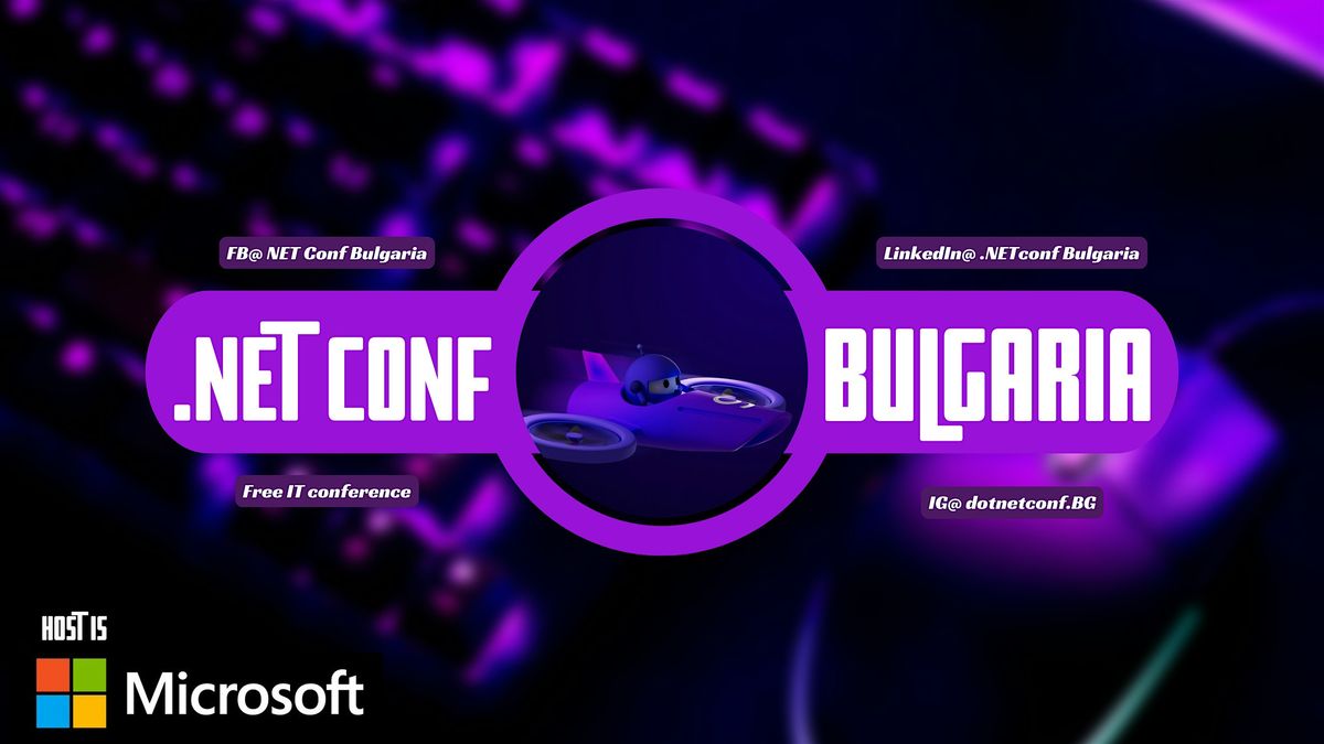 .NET Conf 2025 Bulgaria, 3 December | Event in Sofia | AllEvents