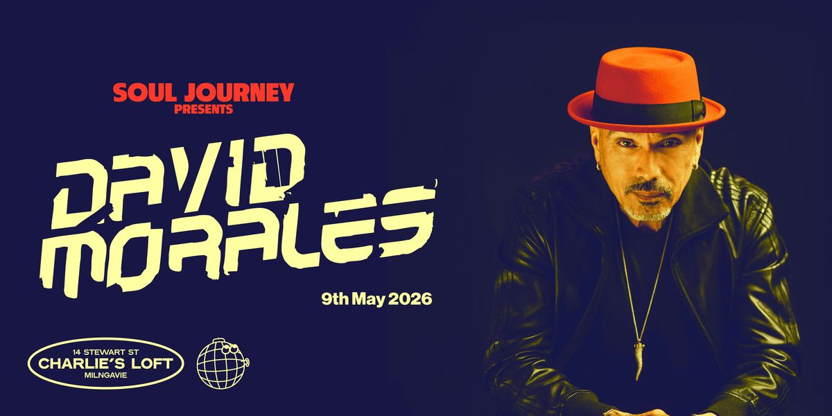 David Morales at Charlies Loft, 9 May | Event in Milngavie | AllEvents