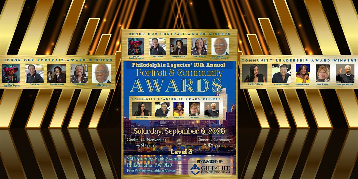 Philadelphia Legacies 10th Annual Portrait & Community Awards, 6 September | Event in Philadelphia | AllEvents