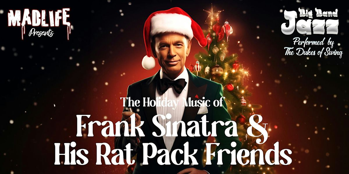 Big Band Jazz — The Holiday Music of Frank Sinatra & Friends, 21 December | Event in Woodstock | AllEvents