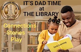 IT'S  DAD TIME  AT THE LIBRARY, 13 September | Event in Columbia | AllEvents