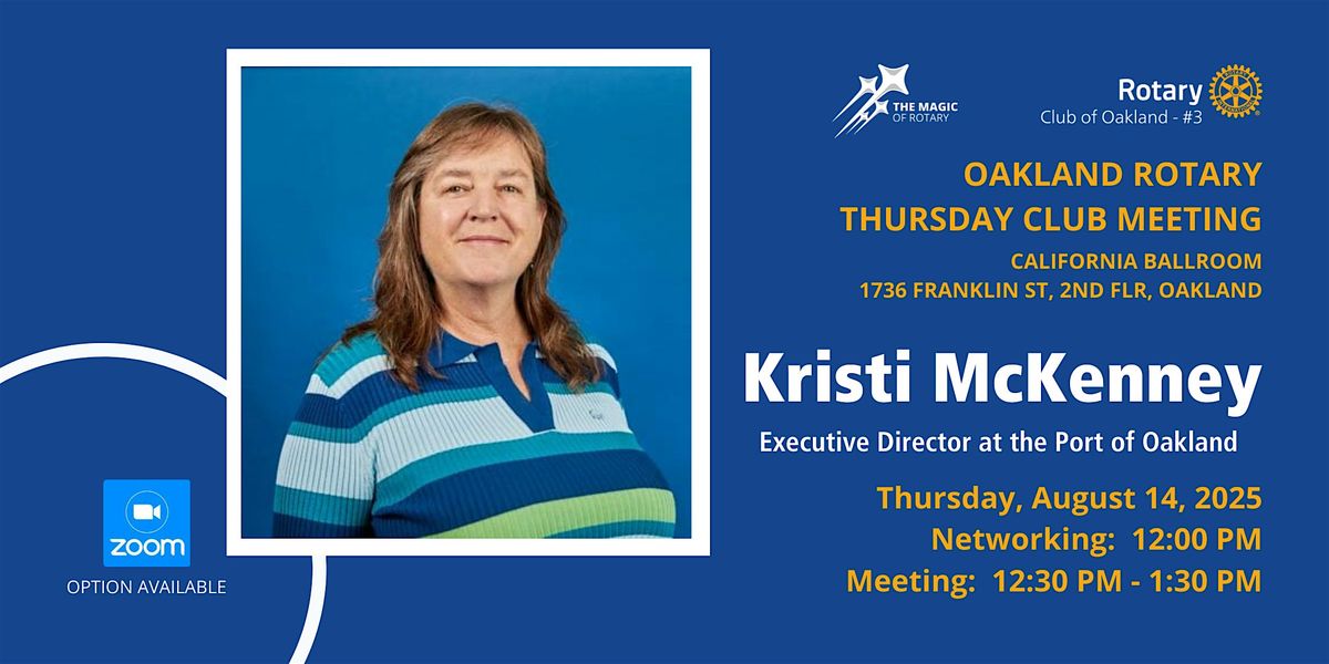Thursday: Kristi McKenney, Executive Director of the Port of Oakland, 14 August | Event in Oakland | AllEvents