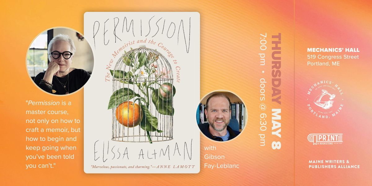 Elissa Altman's 'Permission' with Gibson Fay-Leblanc | Event in Portland | AllEvents