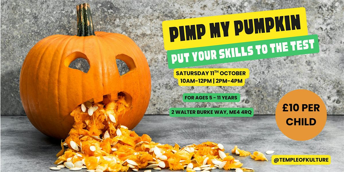 Pimp My Pumkin, 11 October | Event in Chatham | AllEvents