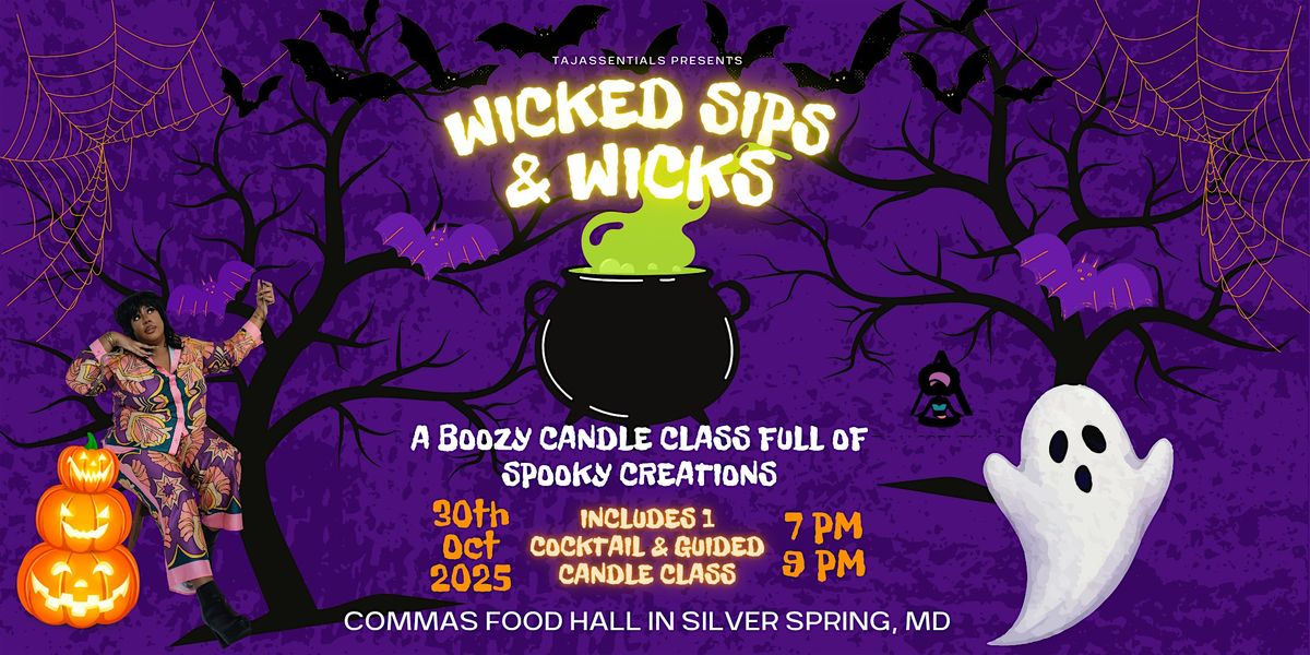 Wicked Sips & Wicks: A Spooky Candle Class, 30 October | Event in Silver Spring | AllEvents