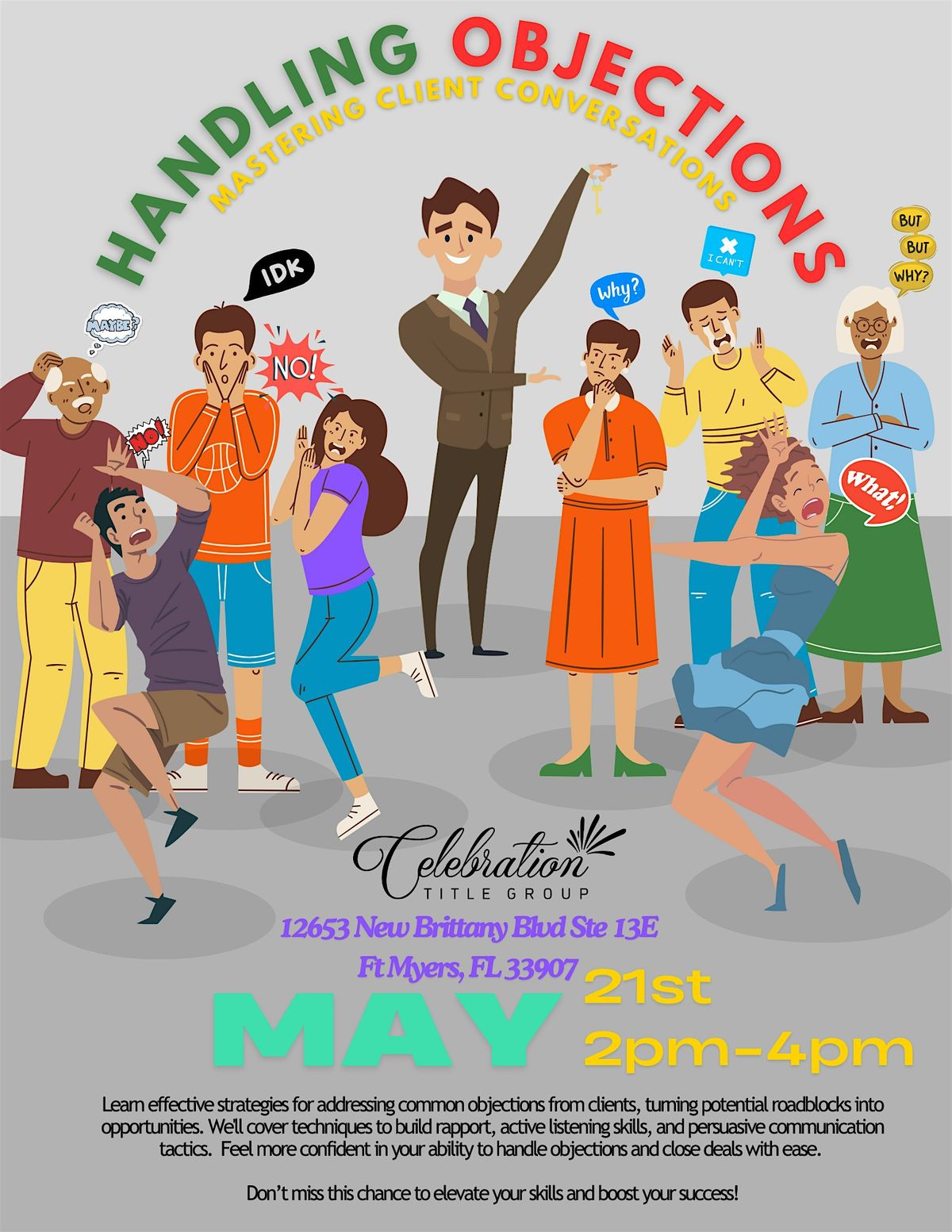 Handling Objections Like a Pro: Turn “No” into “Let’s Go!” REALTOR EVENT, 21 May | Event in Fort Myers