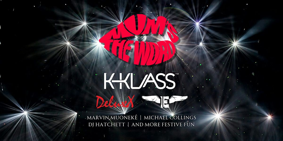 Mum's The Word with K-Klass, 13 December | Event in Exeter | AllEvents