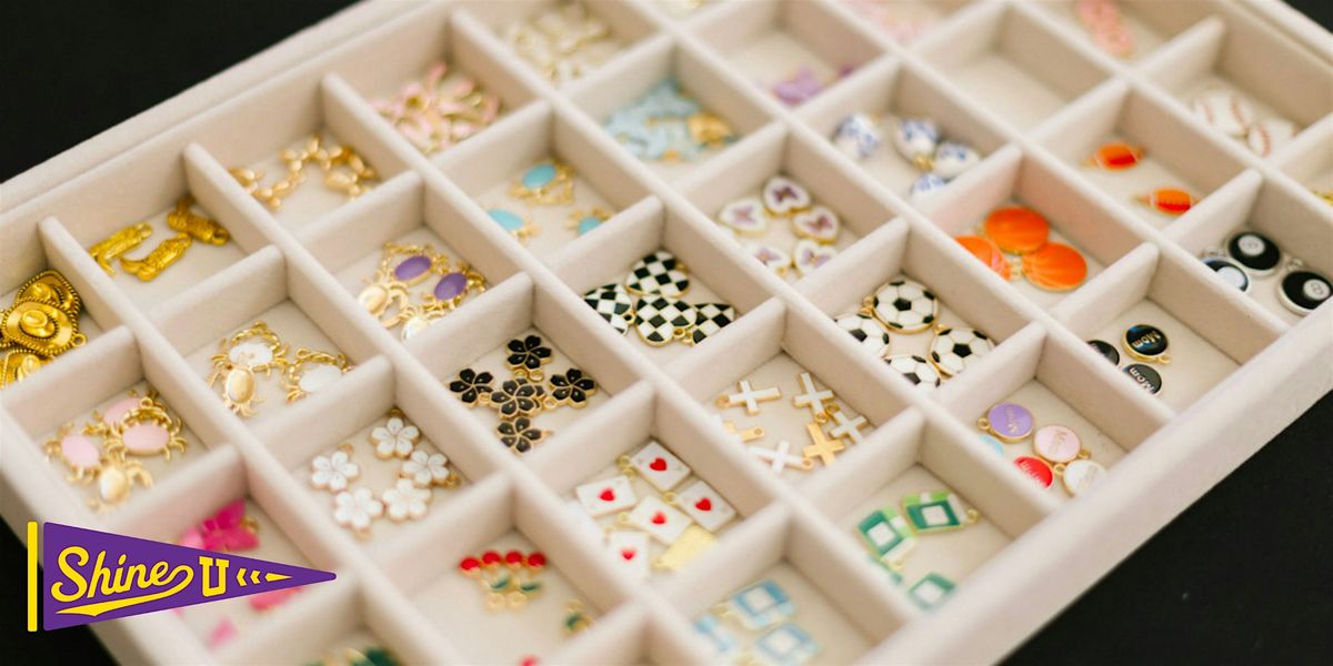 SHINE U: Maker’s Edition – Create Your Own Charm Necklace!, 8 July | Event in Grapevine | AllEvents