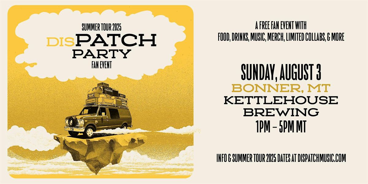 "Patch Party" Pre-Show Event at Kettlehouse Brewing Co., 3 August | Event in Bonner-West Riverside