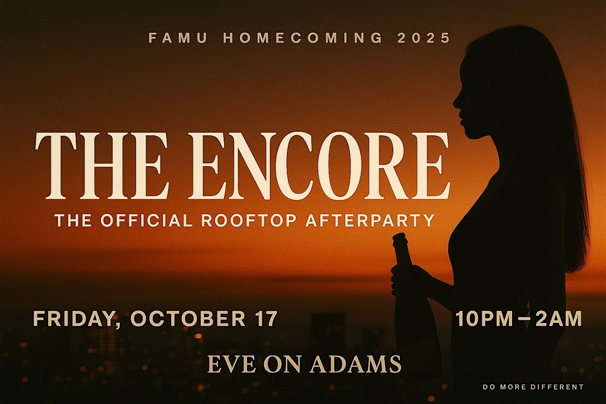 THE ENCORE: Rooftop Experience, 17 October | Event in Tallahassee | AllEvents
