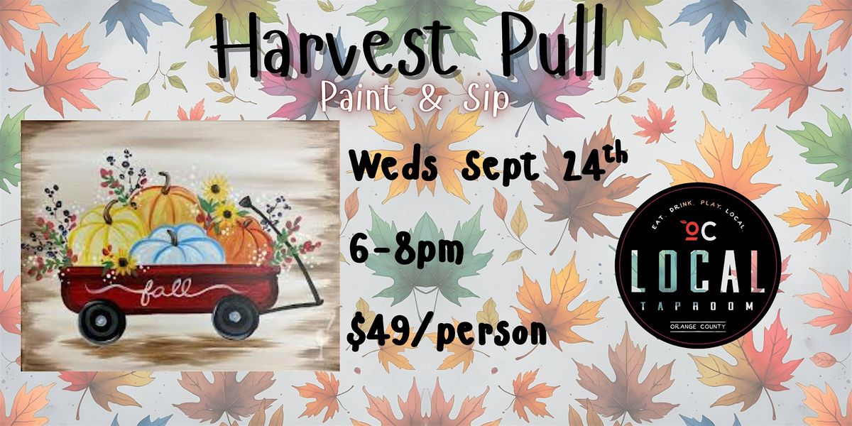 Harvest Pull PAINT NIGHT at OC Local Taproom in Laguna Niguel, 24 September | Event in Laguna Niguel | AllEvents
