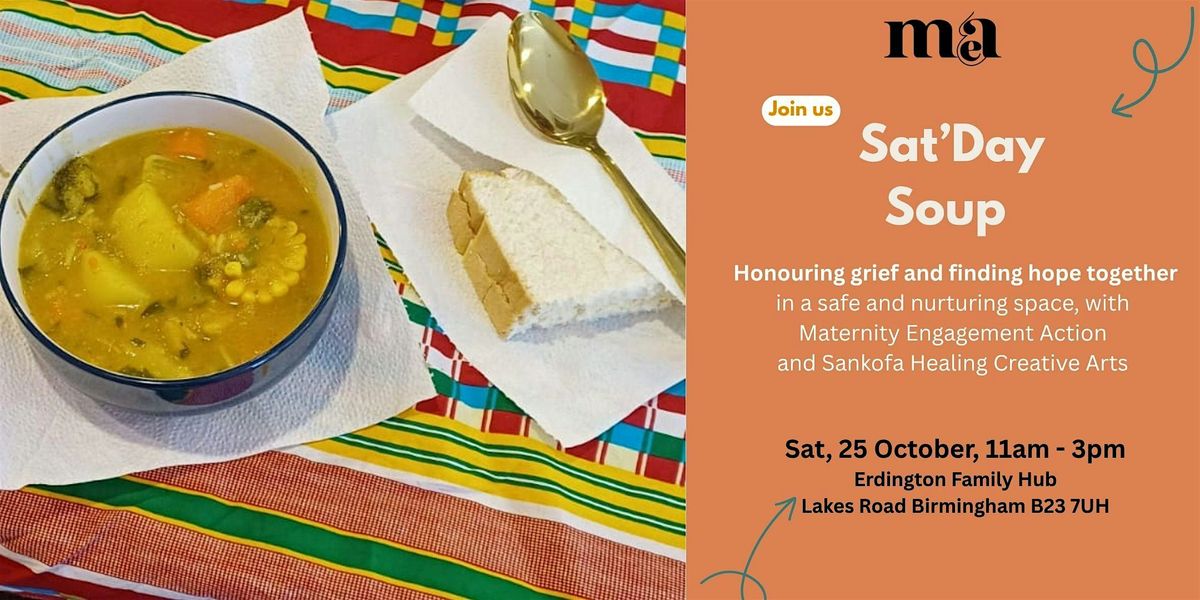 Sat'day Soup: Honouring Grief and Finding Hope Together, 25 October | Event in Birmingham | AllEvents