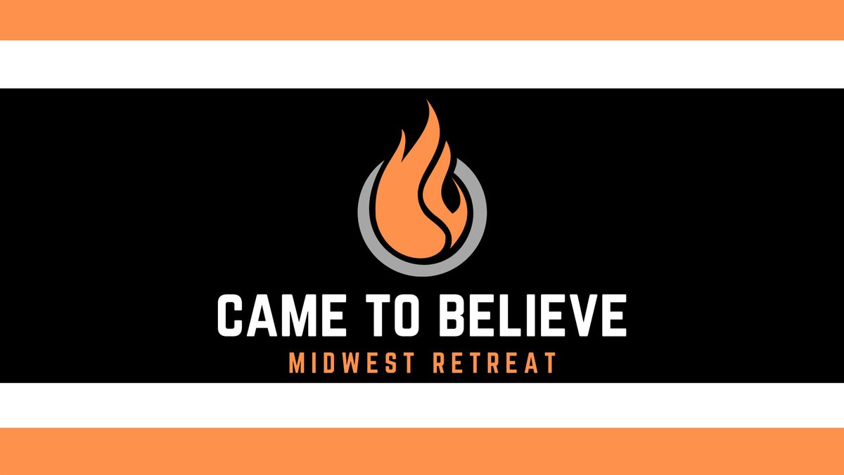 Came To Believe Midwest Retreat | September 2025, 12 September | Event in Clear Lake | AllEvents