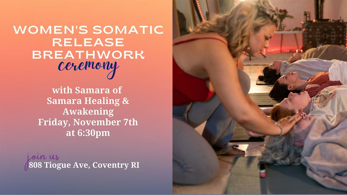 Women's Somatic Release Breathwork Ceremony, 7 November | Event in Coventry | AllEvents