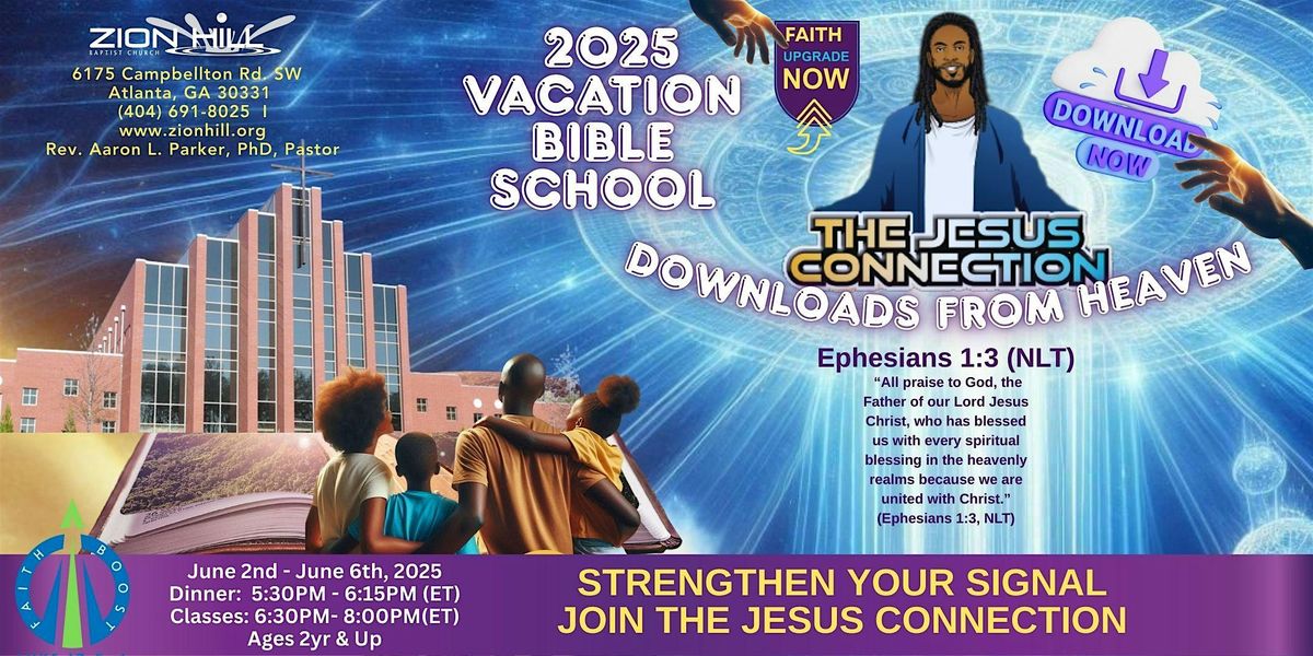 Zion Hill Baptist Church Vacation Bible School 2025 (June 2 - June 6), 2 June | Event in Atlanta | AllEvents