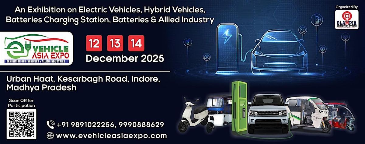 E-Vehicle Asia Expo 2025 Indore, 12 December | Event in Indore | AllEvents