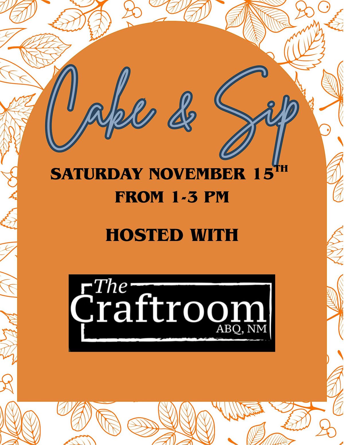 Cake & Sip, 15 November | Event in Albuquerque | AllEvents