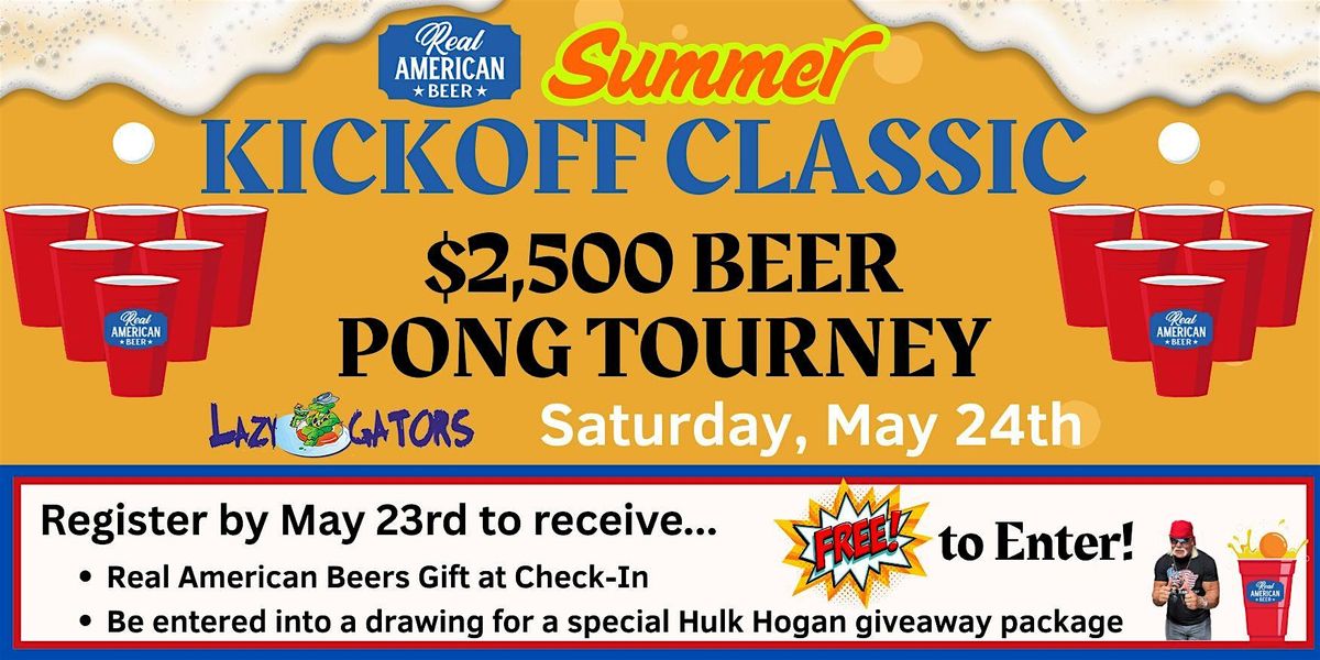 Kickoff Classic - $2,500 Beer Pong Tournament, 24 May | Event in Lake Ozark | AllEvents