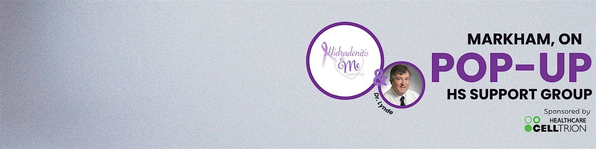 Pop-Up HS Support Group: Markham, ON, 24 November | Event in Markham | AllEvents