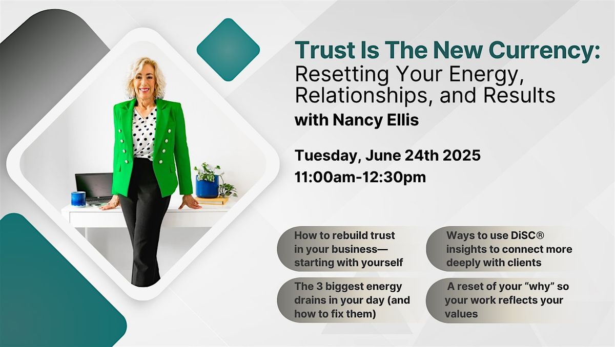 Trust Is The New Currency: Resetting Your Energy, Relationships, and Result, 24 June | Event in Prairieville