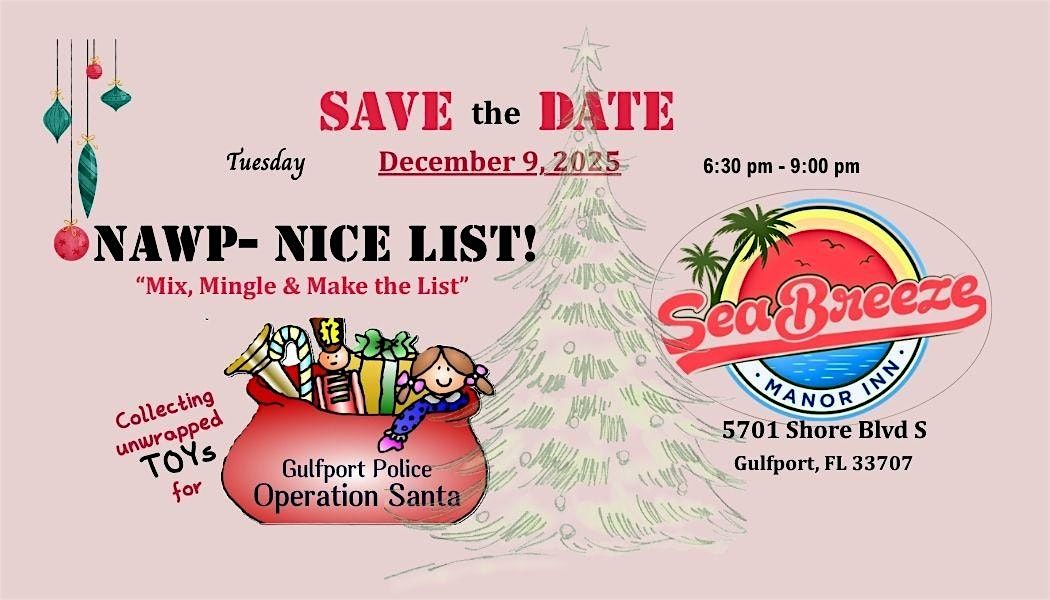 NAWP - NICE LIST!, 9 December | Event in Gulfport | AllEvents