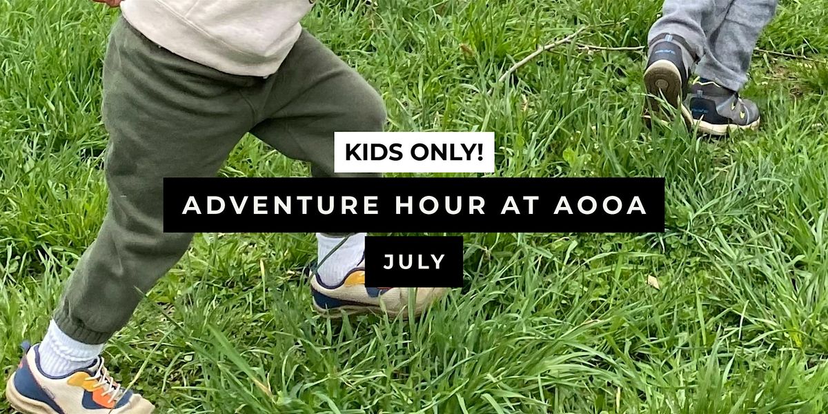 Adventure Hour at AOOA: July, 11 July | Event in Goshen | AllEvents