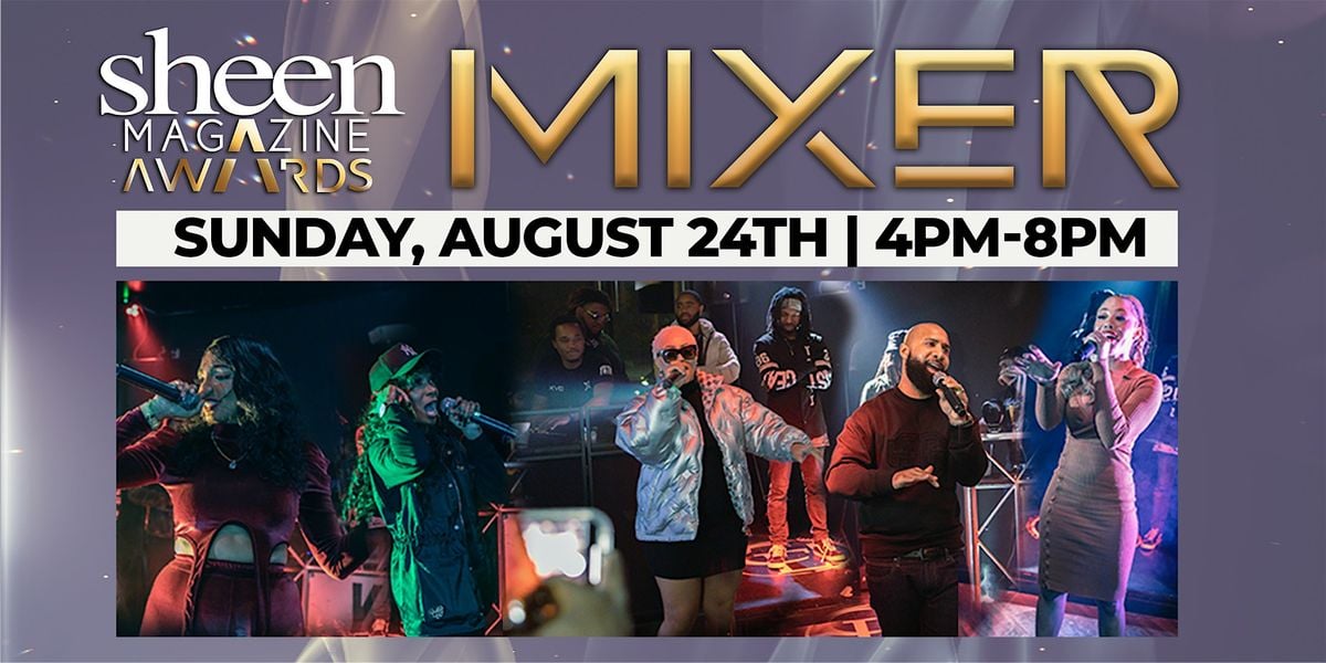 SHEEN Magazine Awards Mixer, 24 August | Event in Fountain Inn | AllEvents