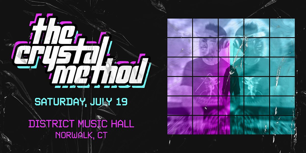 The Crystal Method, 19 July | Event in Norwalk | AllEvents