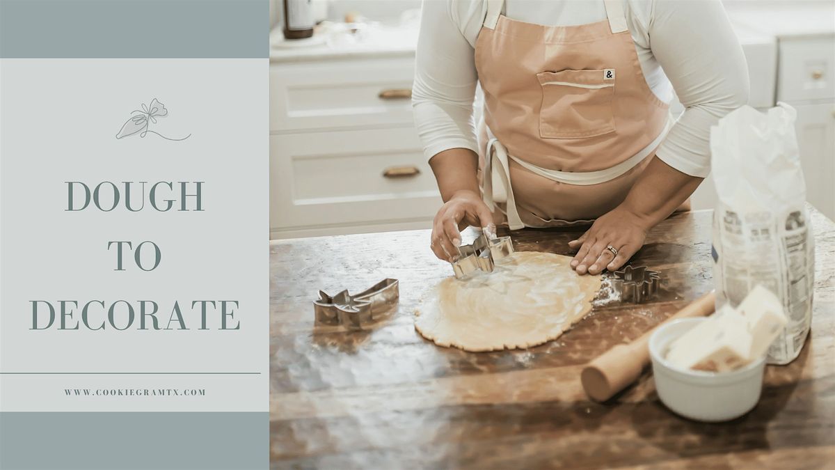 Dough to Decorate Sugar Cookie Class, 1 August | Event in Houston | AllEvents