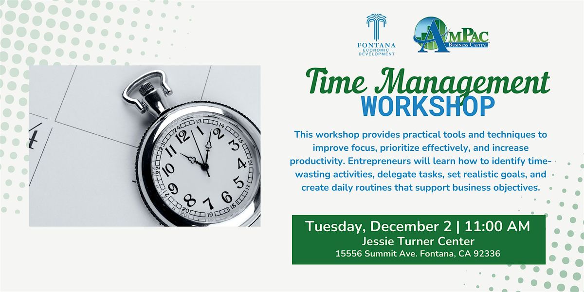 Time Management Workshop, 2 December | Event in Fontana | AllEvents