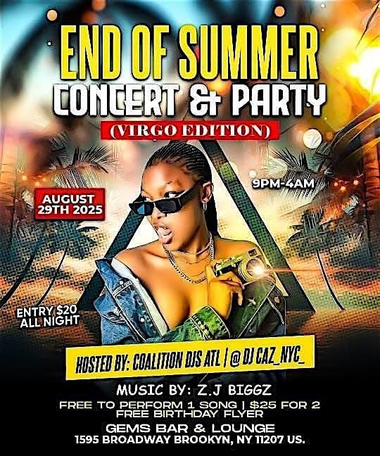 END OF SUMMER  CONCERT & PARTY (VIRGO EDITION ), 29 August | Event in Brooklyn | AllEvents