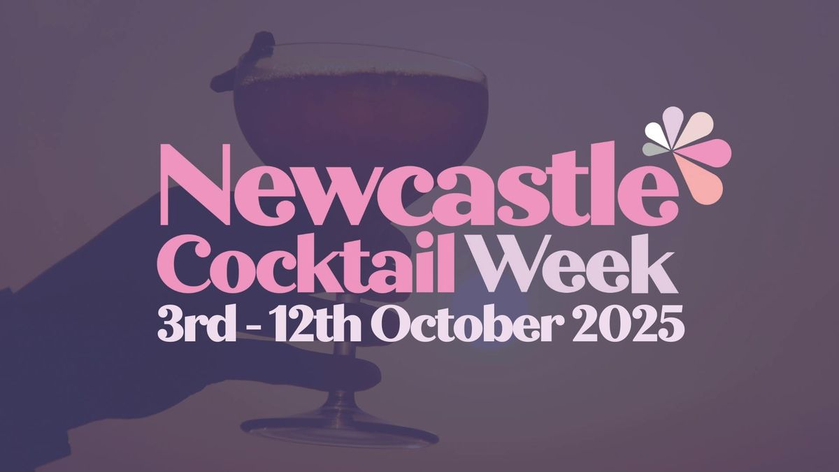 Newcastle Cocktail Week 2025 (Autumn Edition), 3 October | Event in Newcastle Upon Tyne | AllEvents
