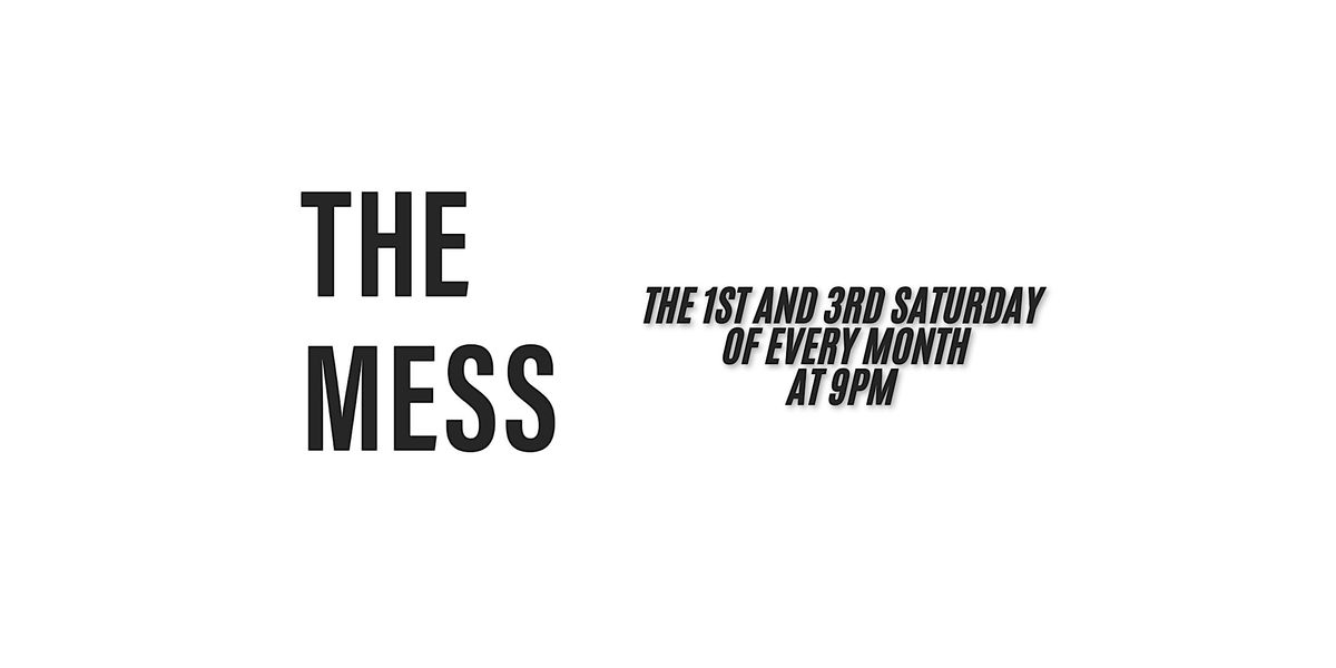 The Mess | Event in Minneapolis | AllEvents