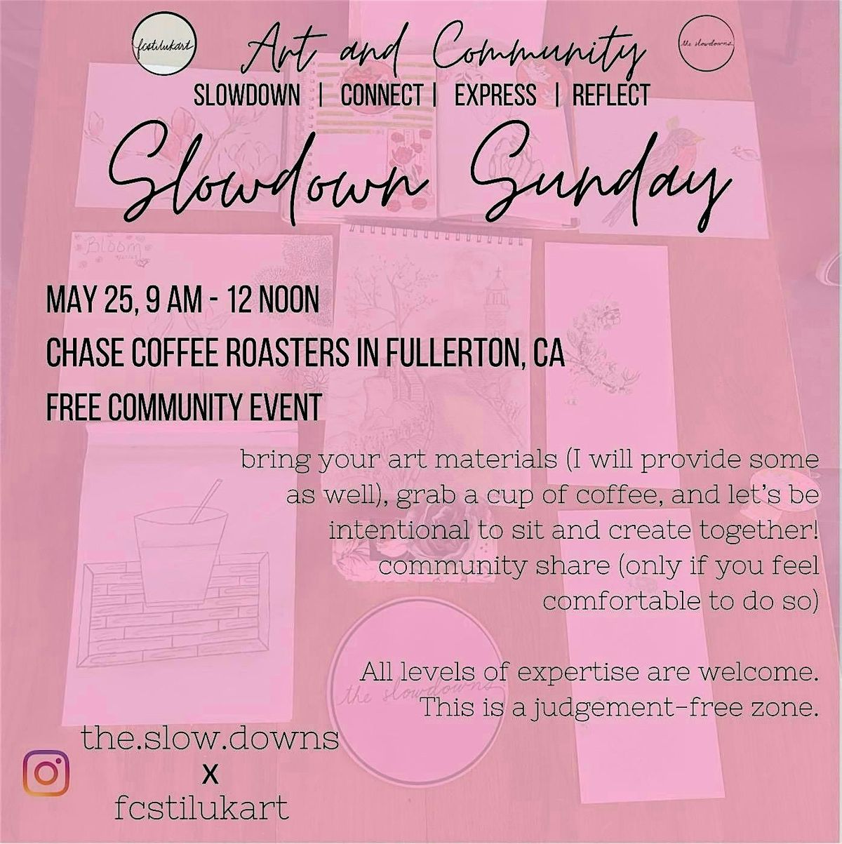 Slowdown Sunday - Coffee and Art at Chase Coffee in Fullerton, 25 May | Event in Fullerton | AllEvents