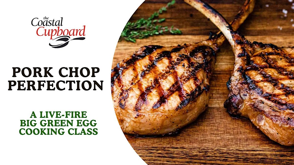 Pork Chop Perfection Class, 17 October | Event in Mount Pleasant | AllEvents