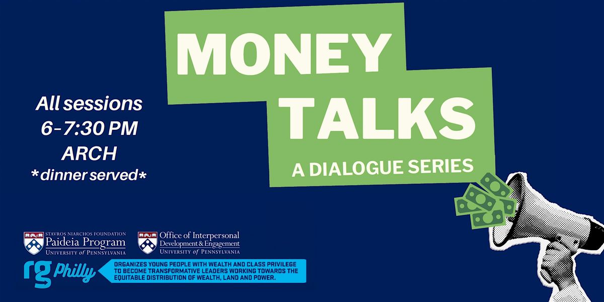 Money Talks: Class at Penn and Beyond, 2 December | Event in Philadelphia | AllEvents