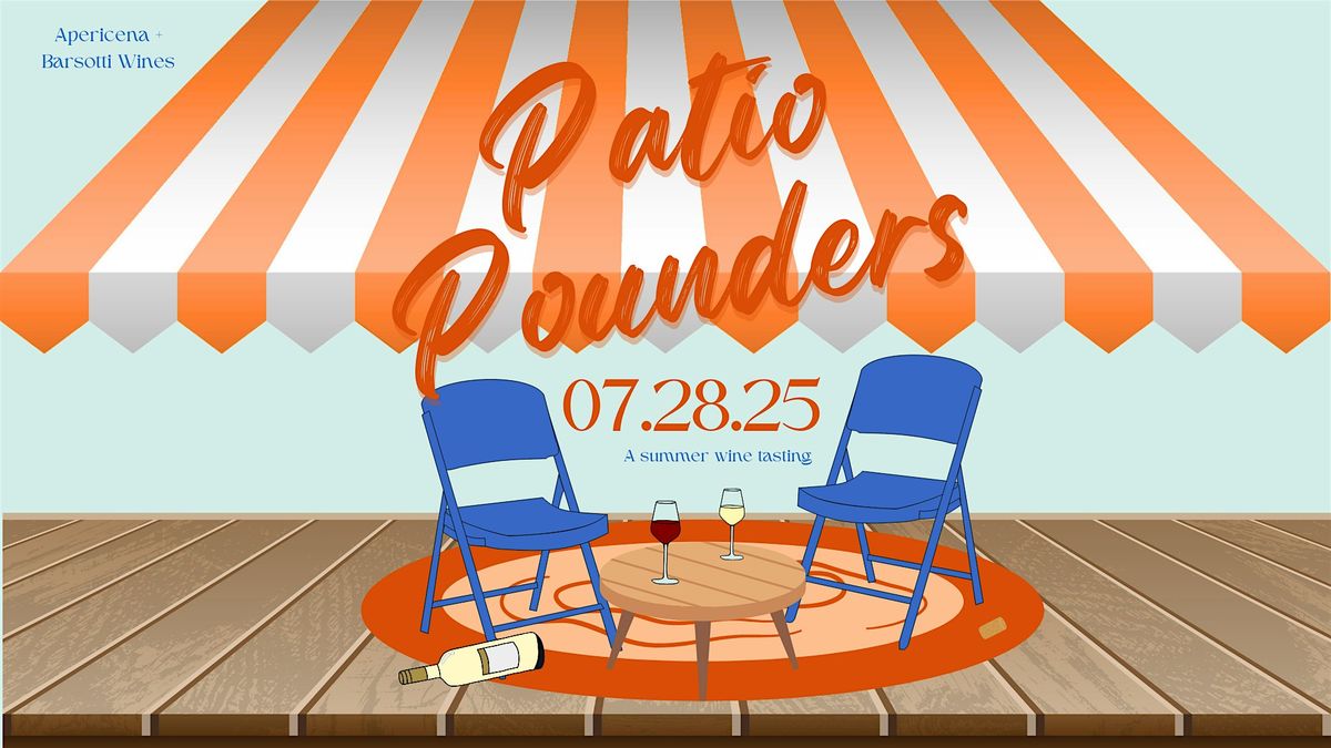 Patio Pounders: The Wines Made for Summer, 28 July | Event in Upper Saint Clair | AllEvents