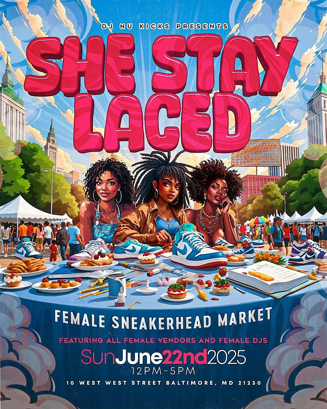 She Stay Laced: A Female Sneakerhead Market, 22 June | Event in Baltimore | AllEvents