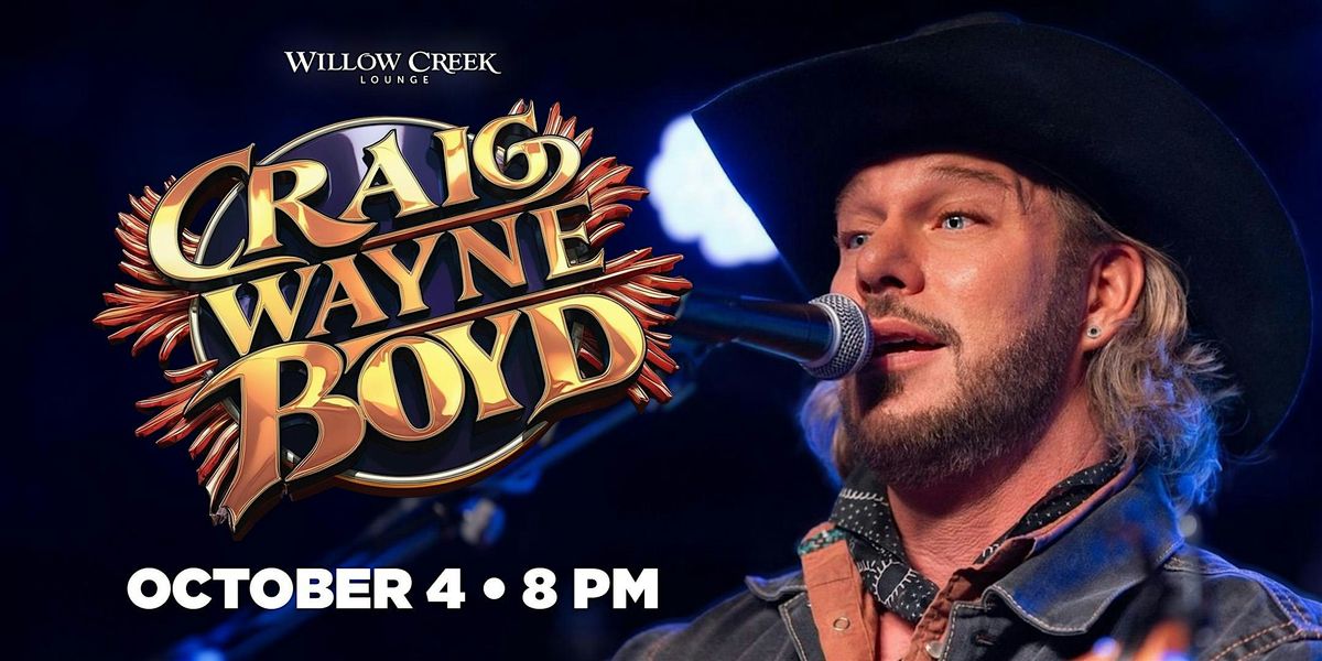 Craig Wayne Boyd | 21+, 4 October | Event in Tuolumne | AllEvents