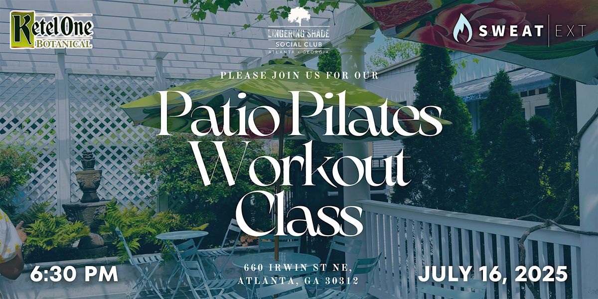 Patio Pilates Workout Class, 16 July | Event in Atlanta | AllEvents
