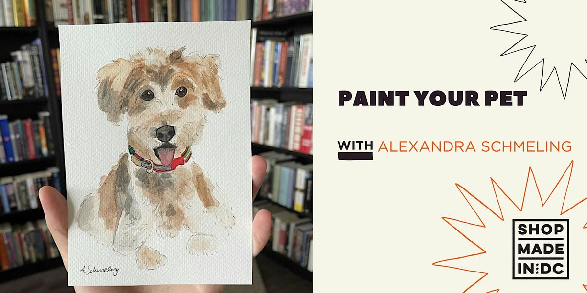 Paint Your Pet: Custom Pet Portraits w/Alexandra Schmeling, 14 December | Event in Washington | AllEvents
