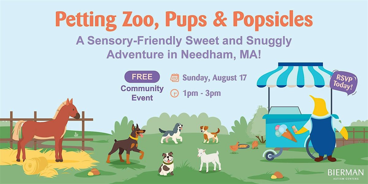 FREE Petting Zoo, Pups & Popsicles—Needham’s Sensory-Friendly Bash!, 17 August | Event in Needham