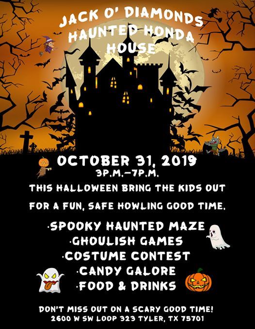 Jack O Diamonds Haunted Honda House Tyler
