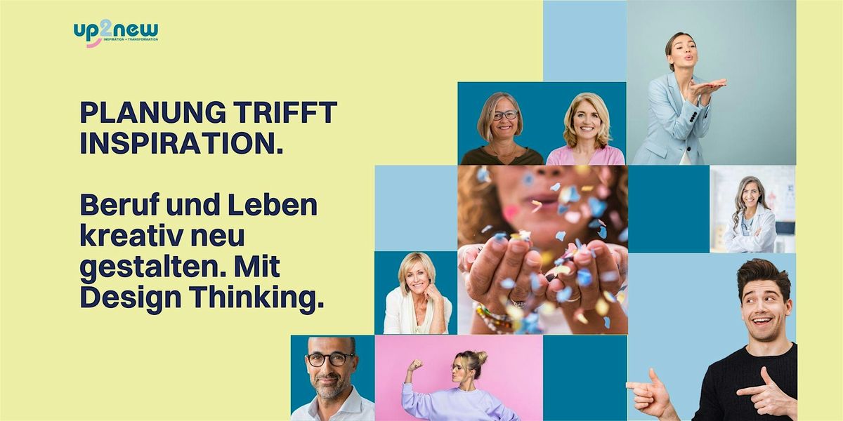 Planung trifft Inspiration-Beruf und Leben gestalten. Mit Design Thinking. | Event in Stuttgart | AllEvents