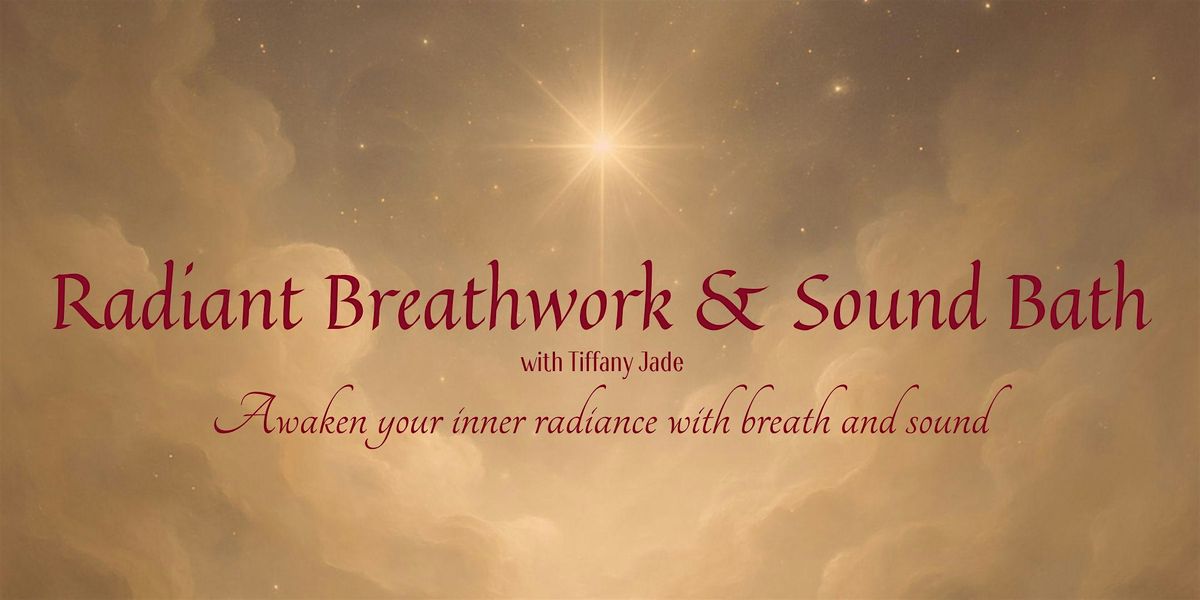 Radiant Breathwork & Sound Bath, 22 October | Event in Santa Rosa | AllEvents