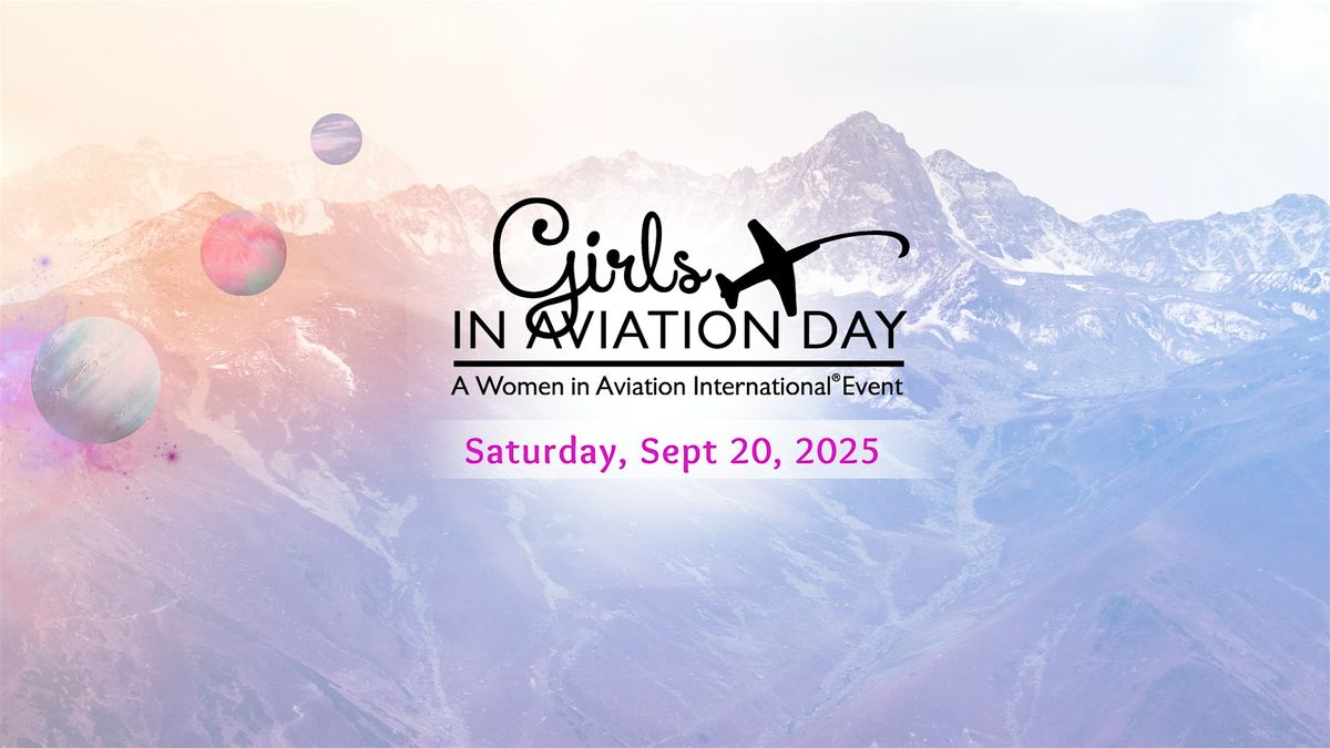 Girls in Aviation Day, 20 September | Event in Hayden | AllEvents