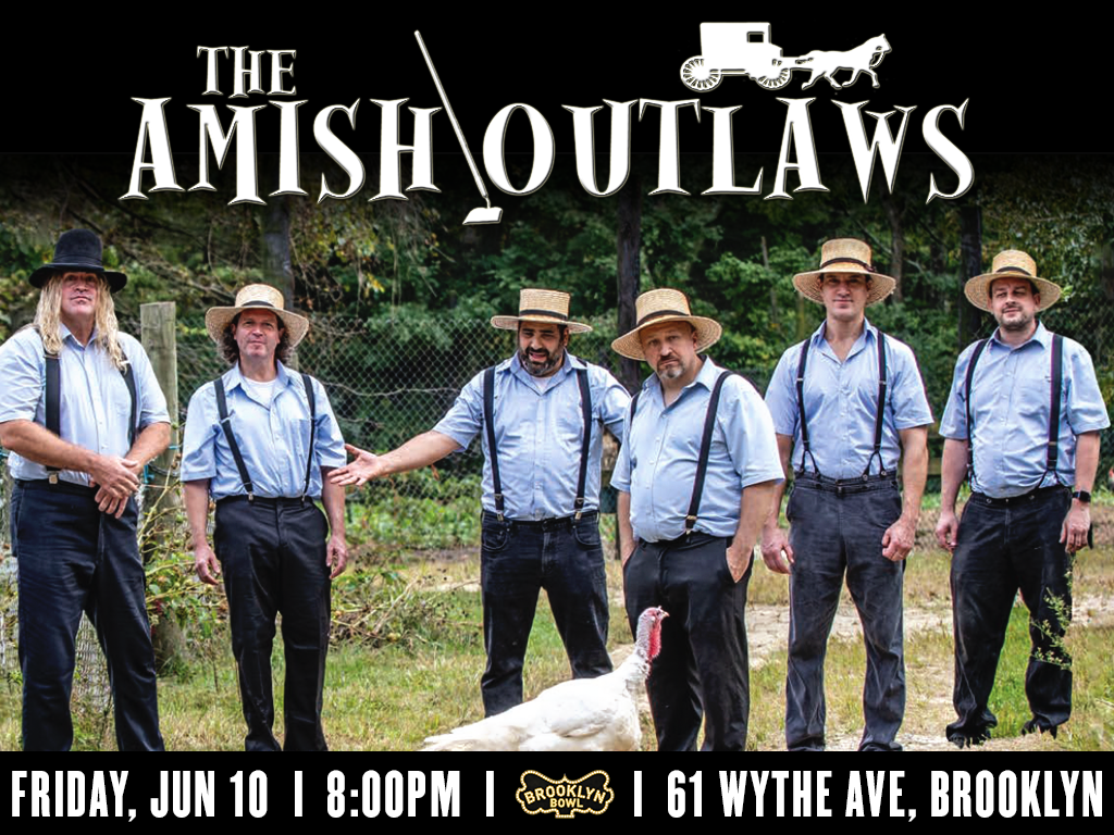 The Amish Outlaws, Vinoski Winery, Belle Vernon, 20 May to 5 July