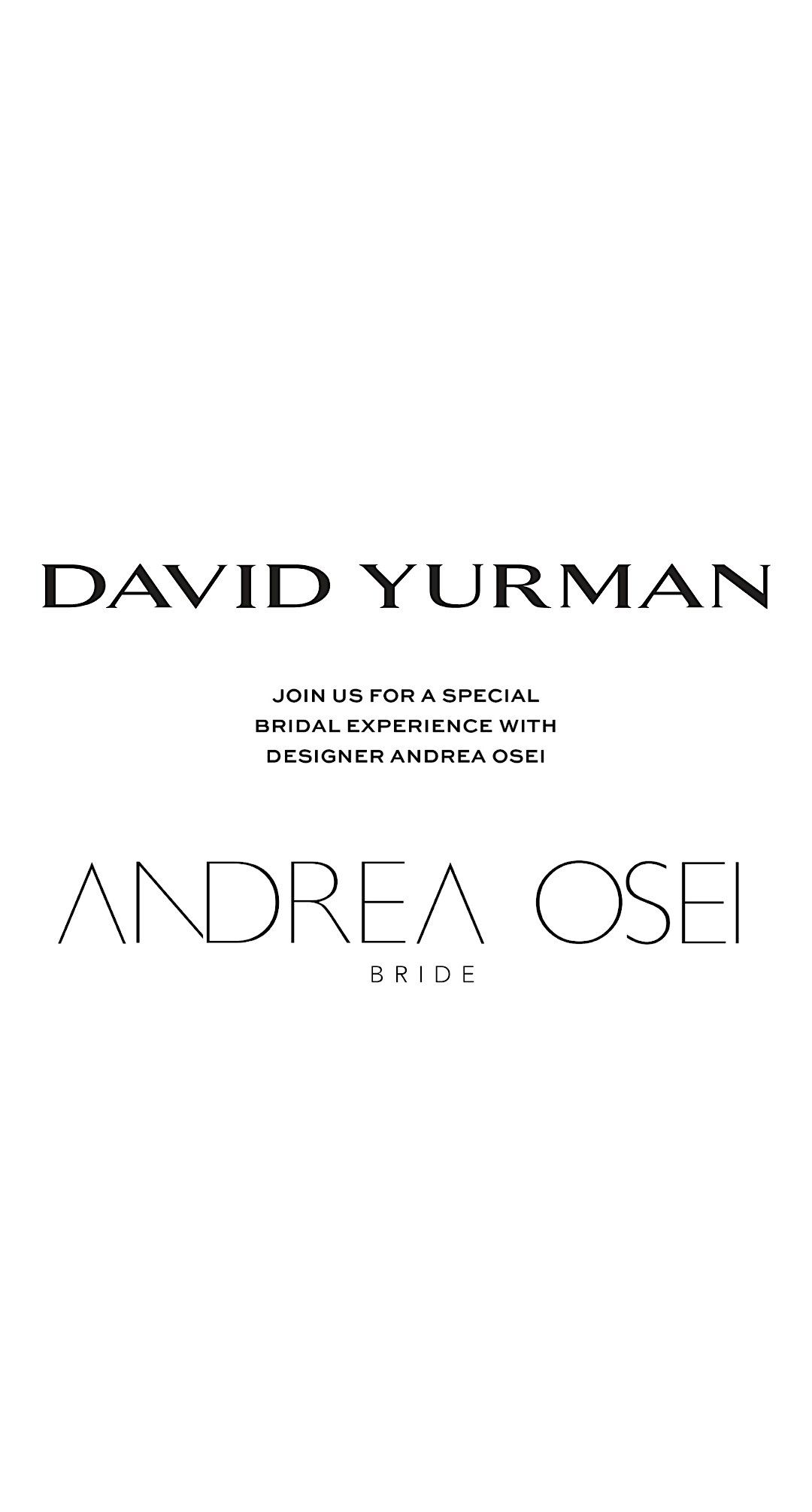 Andrea Osei BRIDE x David Yurman: A Luxury Bridal Experience Like No Other, 27 June | Event in Hackensack