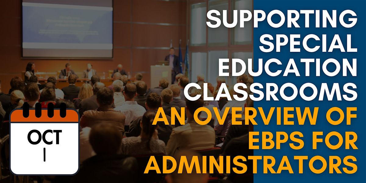 Supporting Special Education Classrooms for Administrators, 1 October | Event in Naperville | AllEvents