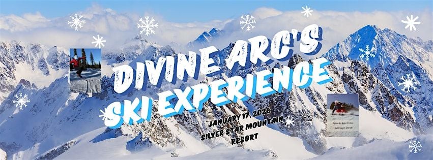 Divine Arcs Ski Experience, 17 January | Event in Silver Star Mountain | AllEvents